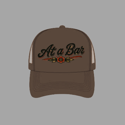 At a Bar Trucker Hat (Pre Order)